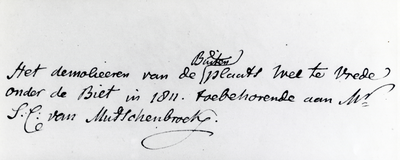 107651 Opschrift Het demoleren van de Buitenplaats Wel te Vrede / onder de Bilt in 1811. toebehorende aan Mr. / S: C: ...